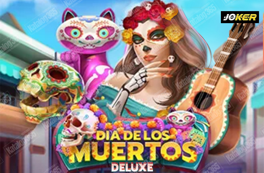dia de los muertos deluxe joker gaming