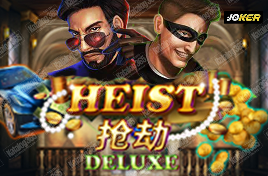 heist deluxe joker gaming