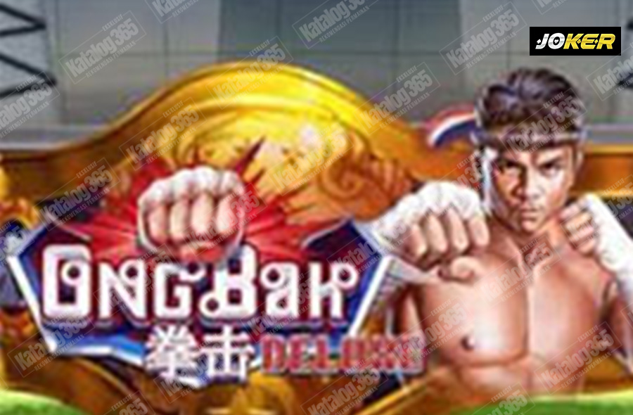 ong bak deluxe joker gaming